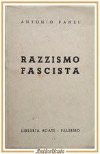 RAZZISMO FASCISTA di Antonio