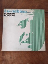 Domenico Modugno - Il mio cavallo bianco - 33 Giri - 1973