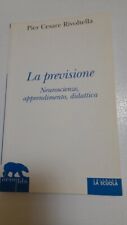 La previsione - neuroscienze apprendimento didattica 2014