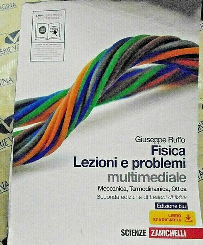 Fisica lezioni problemi - fisica:, e