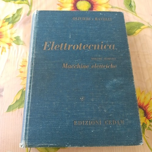 Elettrotecnica volume secondo - elettrotecnica,