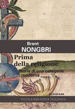 Libro Nuovo - Nongbri Brent -