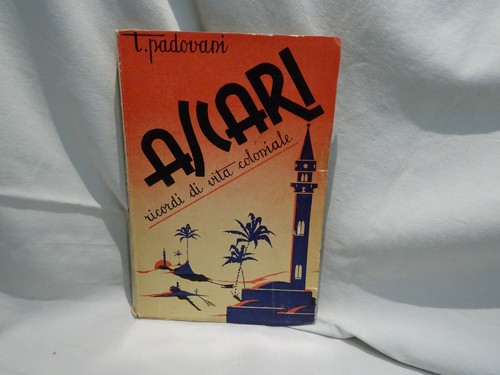 Padovani ascari ricordi di - t.,