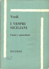 Verdi. I vespri siciliani: canto e pianoforte (50278), Ricordi 1970
