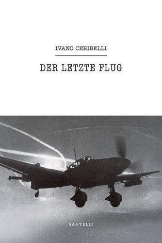 Der letzte flug ivano - flug,