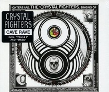 CRYSTAL FIGHTERS - CAVE RAVE