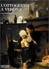 L'OTTOCENTO A VERONA