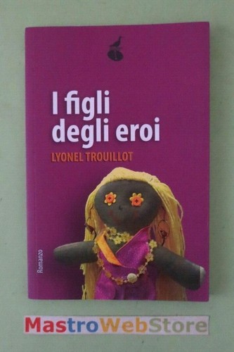 Lyonel trouillot i figli - lyonel,