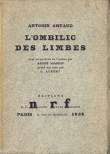 1925 RARISSIME EO N° ANTONIN ARTAUD + ANDRÉ MASSON : L'OMBILIC DES LIMBES