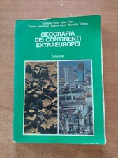 GEOGRAFIA DEI CONTINENTI EXTRAEUROPEI - ED. ZANICHELLI - 1984