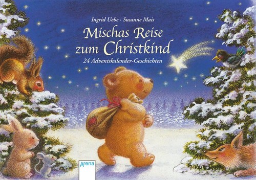 Mischas reise zum christkind - mischas,