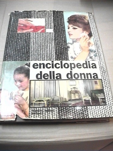 Enciclopedia della donna - enciclopedia,