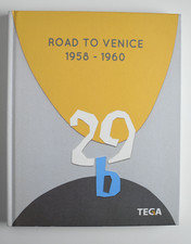 Road to Venice 1958–1960 |