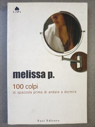 Melissa 100 colpi - melissa, di