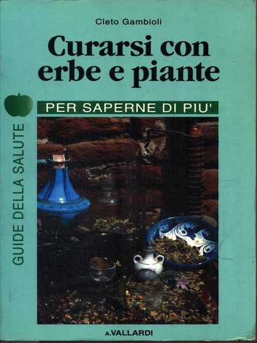 Curarsi con erbe piante - con,