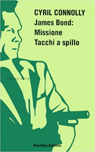 Connolly cyril james bond - -,