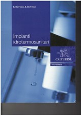 Impianti idrotermosanitari. Per gli Ist. professionali per l'industria e l'artig