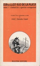 Diabolico Rio de la Plata. Racconti “fantastici” argentini e uruguaiani