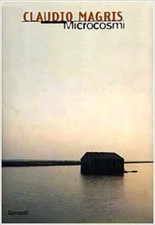 Magris,Claudio. - Microcosmi. 