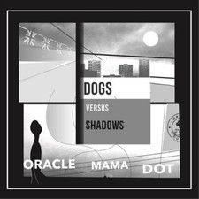 Dogs Versus Shadows Oracle
