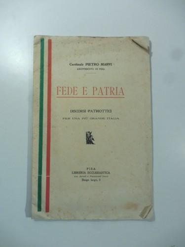 Pietro maffi fede patria - maffi,,