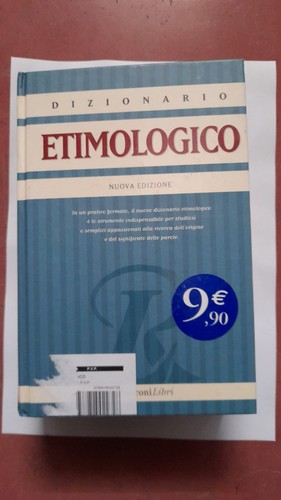 Dizionario etimologico rusconi - etimologico,