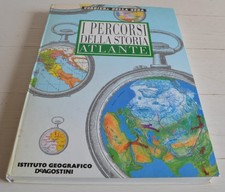 I PERCORSI DELLA STORIA ATLANTE CORRIERE DELLA SERA DE AGOSTINI