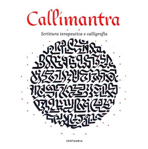 Callimantra scrittura - callimantra.,