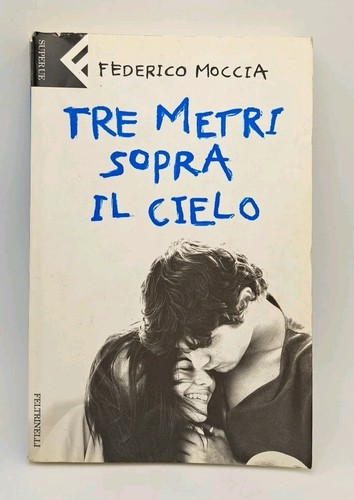 Tre metri sopra cielo - tre,