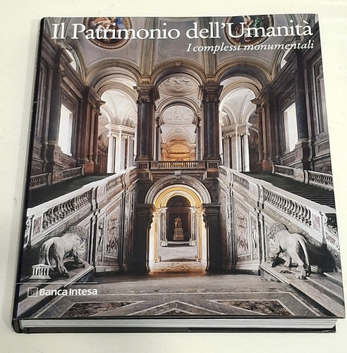 Patrimonio dell umanità - il, i