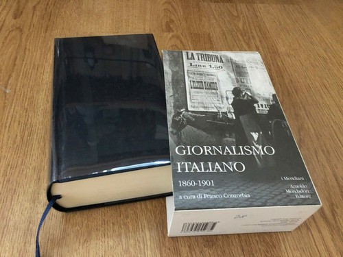 Giornalismo italiano 1860 1901 - giornalismo, 1860-1901