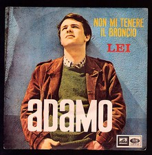 ADAMO DISCO 45 GIRI 7" NON MI