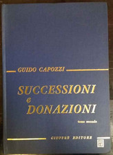Successioni e donazioni. Tomo