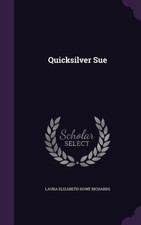 Richards quicksilver sue - -,