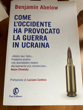 COME L'OCCIDENTE HA PROVOCATO LA GUERRA IN UCRAINA