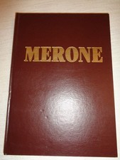 MERONE DALL'AGRICOLTURA ALL'INDUSTRA * Molteni * DOMINIONI EDITORE  /659/
