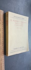 Gioacchino Volpe Il popolo italiano tra la pace e la guerra 1914 1915 - 1940