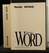 MANUALE DELL'UTENTE. Microsoft Word. Programma di elaborazioni testi. AA.VV.