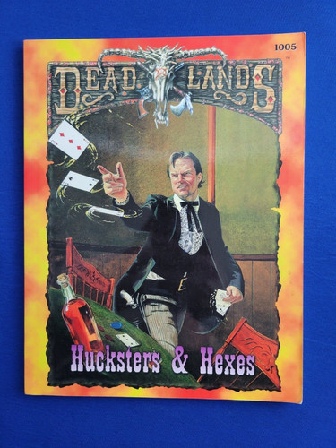 Deadlands hucksters hexes - &,