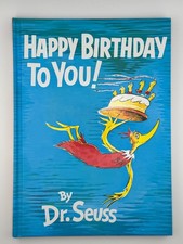 Happy Birthday to You! by Dr. Seuss Hardcover Classic Children’s Book Gift