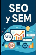 SEO y SEM: Optimizaci?n en