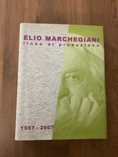 ELIO MARCHEGIANI. LINEE DI