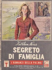 SEGRETO DI FAMIGLIA  Kathleen Norris 1942 Mondadori romanzi della palma libro
