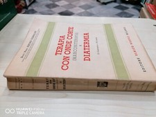 Terapia con onde corte Marconiterapia e diatermia 1947 Hoepli Cignolini Copertin