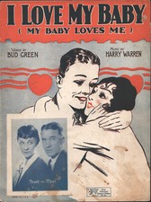 C1925 Spartiti I Love My Baby My Baby Loves Me Bud Verde Newell e la maggior parte