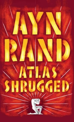 Ayn rand atlas shrugged - ayn,