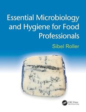 Essential Microbiology and Hygiene fo..., Roller, Sibel