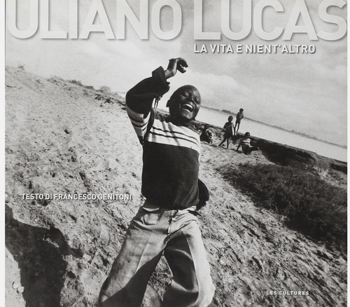 Uliano lucas vita e - la,