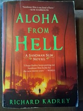 Aloha From Hell Richard Kadrey