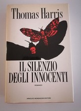Thomas Harris - Il silenzio degli innocenti - A. Mondadori